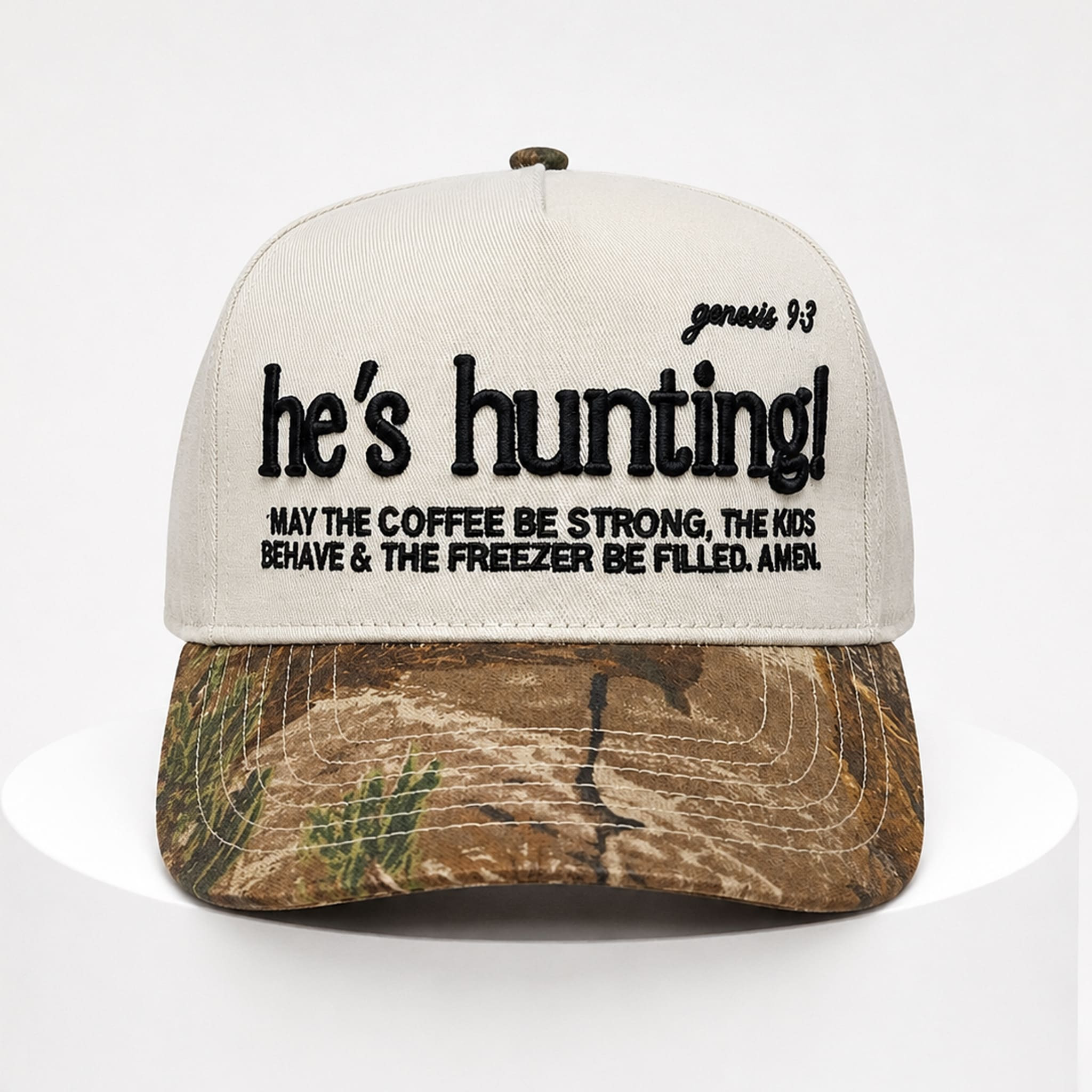He's Hunting May The Coffee Be Strong The Kids Behave Hat