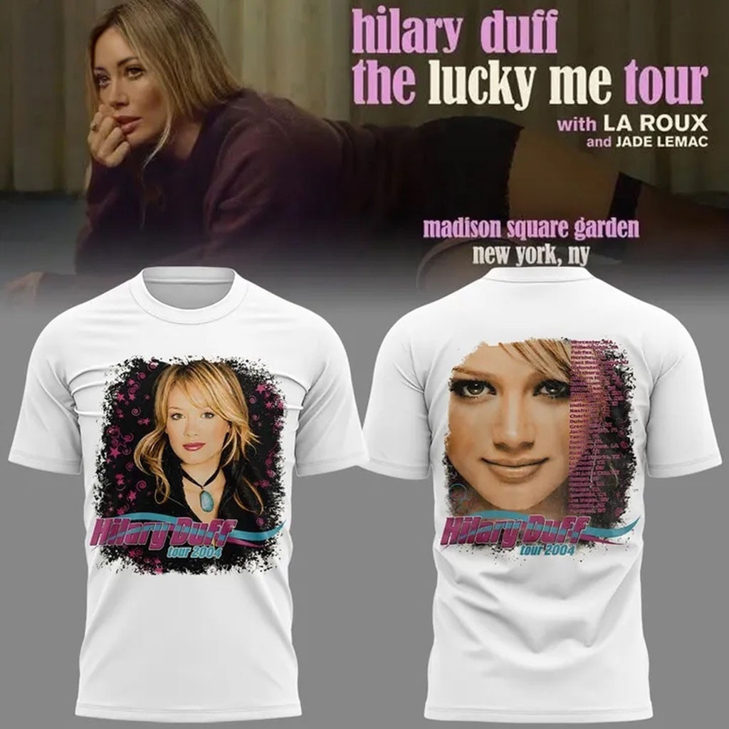 Hilary Duff 2004 The Lucky Me Tour T-Shirt White Hilary Duff Merch Gifts For Music Fans