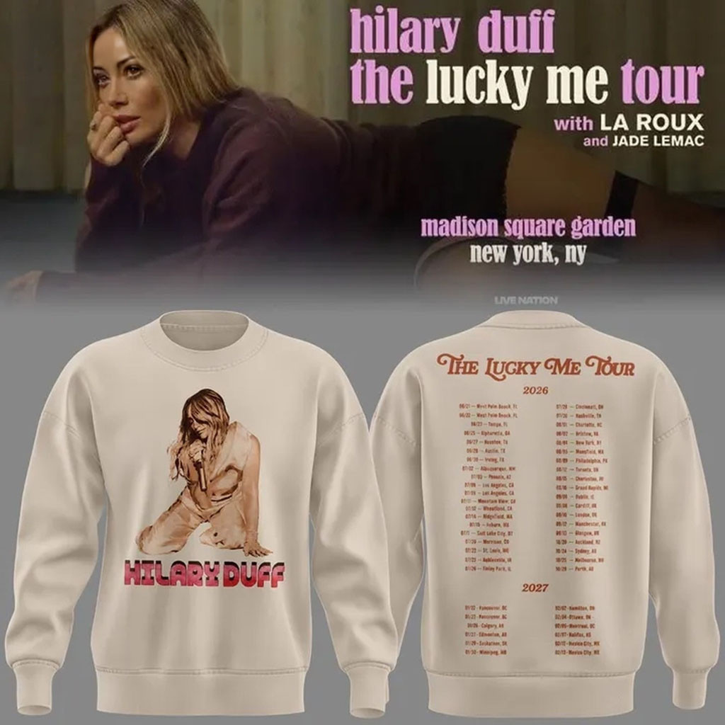 Hilary Duff The Lucky Me Tour 2026 Scheduler Sweatshirt Hilary Duff Merch Music Fan Gear Hilary Duff The Lucky Me Tour 2026 Scheduler Sweatshirt Hilary Duff Merch Music Fan Gear