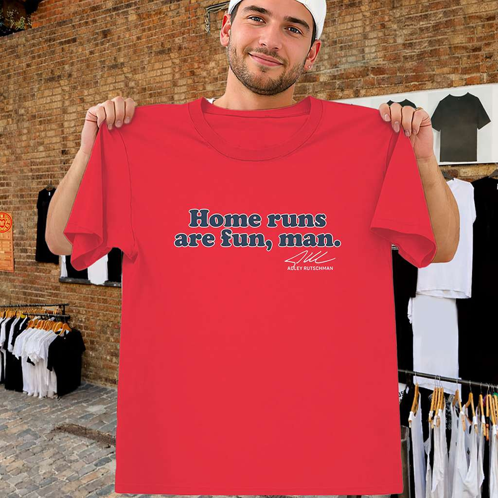 Home Runs Are Fun Man Shirt Adley Rutschman Two Homer Return Tee Boston Red Sox Merch