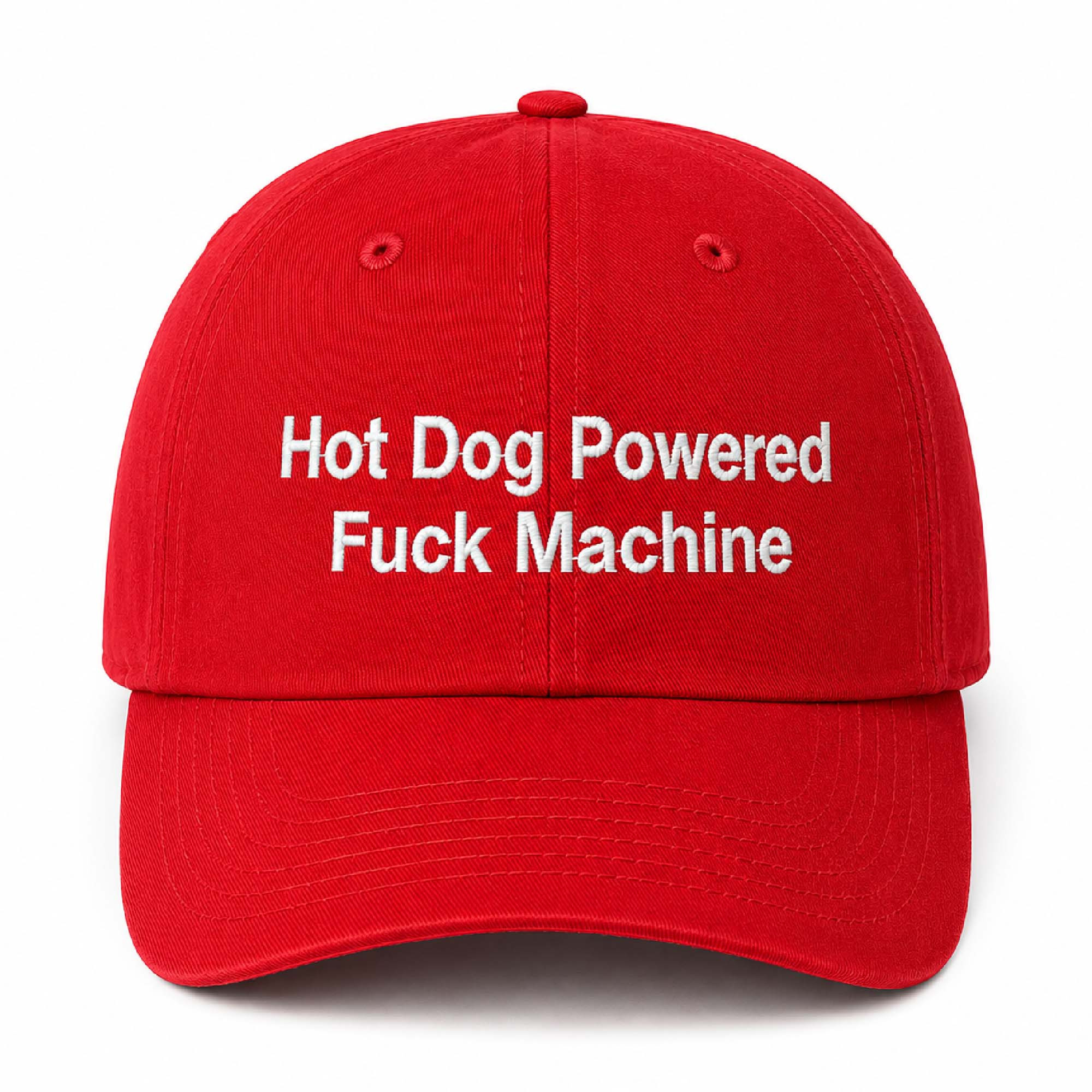 Hot Dog Powered Fuck Machine 2026 Hat Hot Dog Powered Fuck Machine 2026 Hat