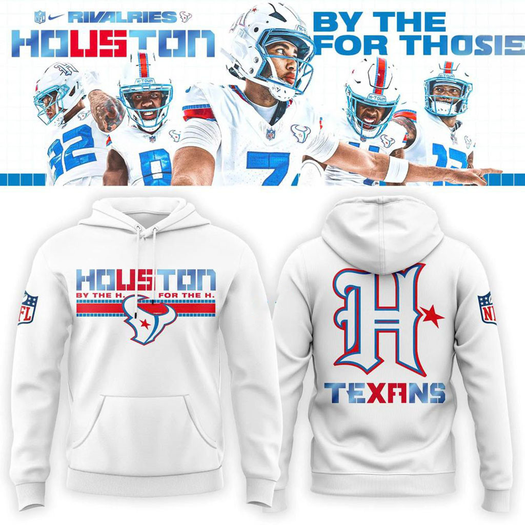 Houston Texans By The H For The H Rivalries Graphic Hoodie Houston Texans Merch Him Gifts Houston Texans By The H For The H Rivalries Graphic Hoodie Houston Texans Merch Him Gifts
