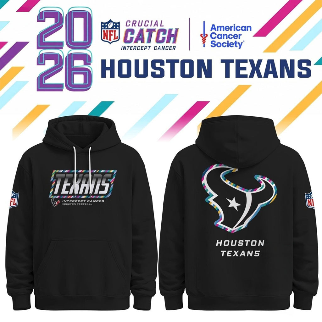 Houston Texans NFL Crucial Catch 2026 Black Hoodie Houston Texans Merch Football Fan Gear