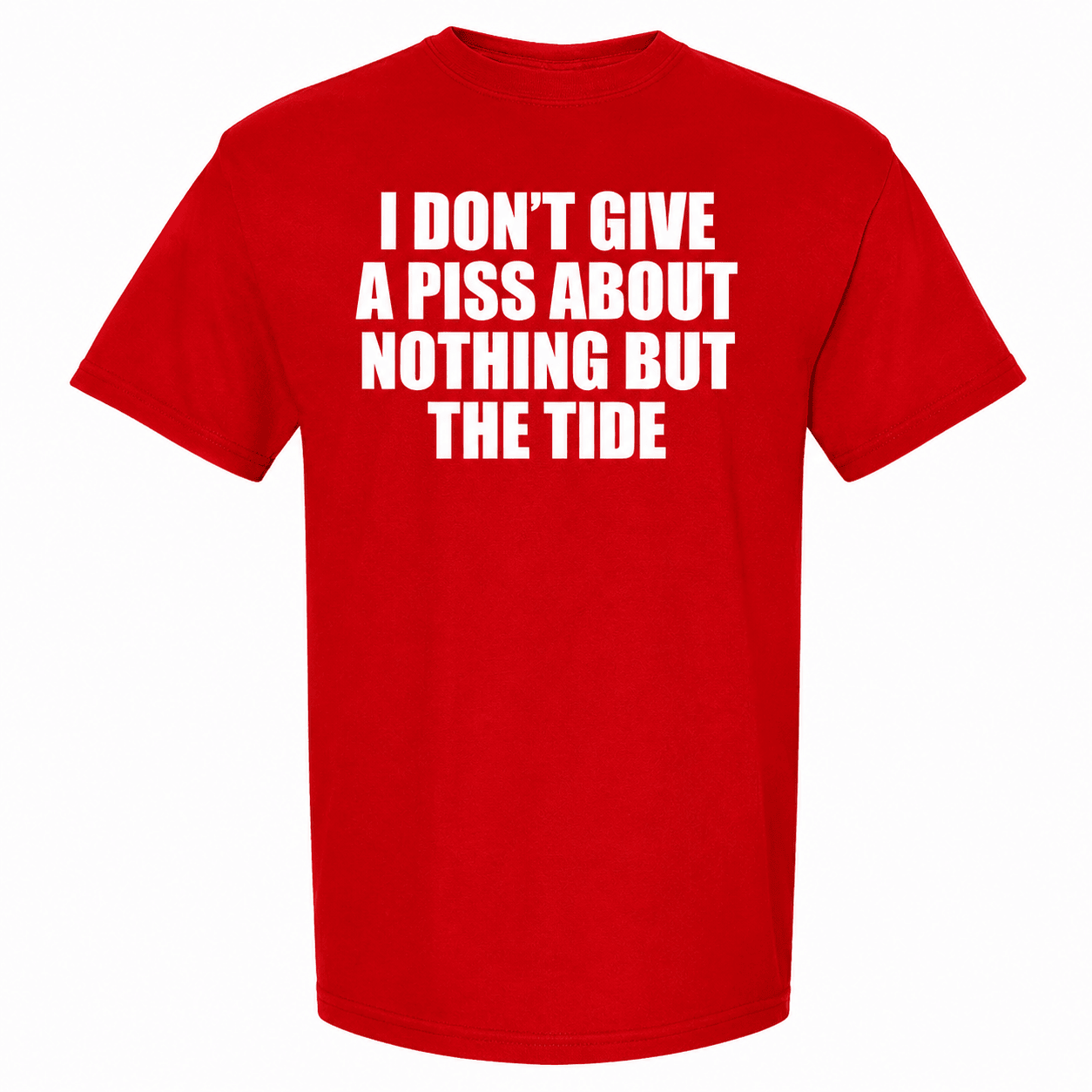 I Don't Give A Piss About Nothing But The Tide Shirt Alabama Crimson Tide Merch Football Fan Gear