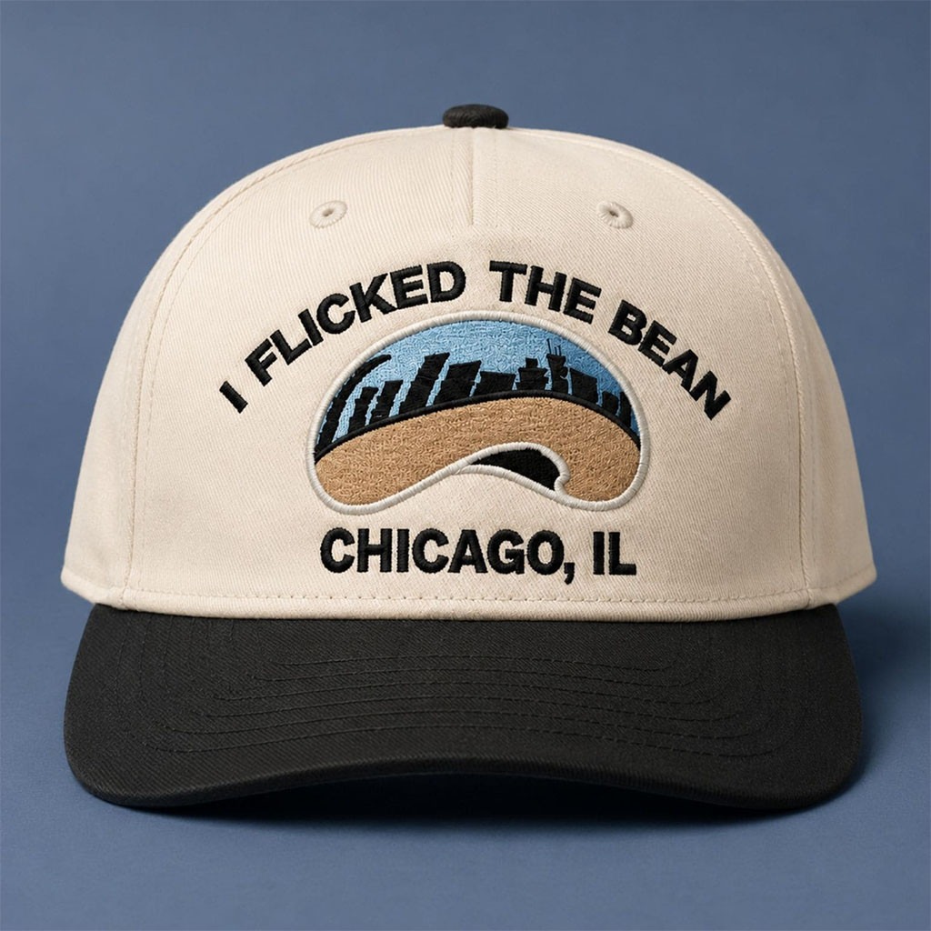 I Flicked The Bean Chicago IL Hat Embroidered Gift Ideas For Brothers