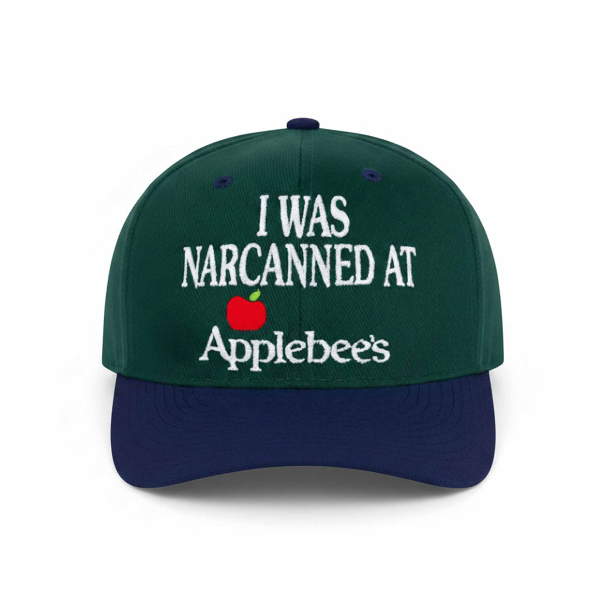 I Was Narcanned At Applebee's Hat