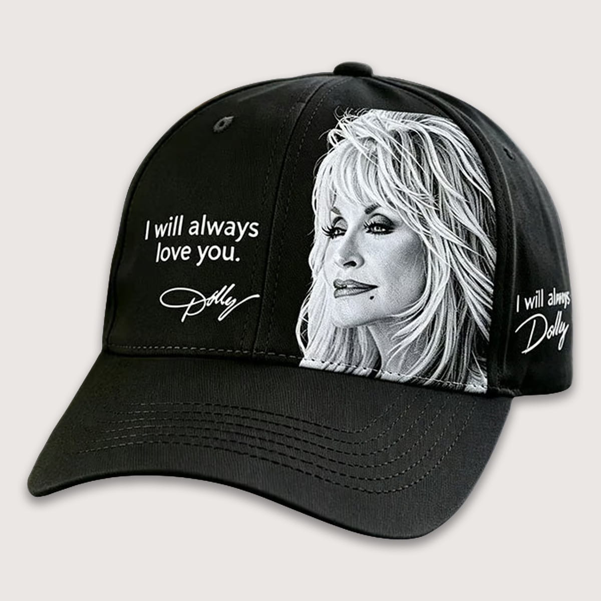 I Will Always Love You Dolly Printed Baseball Cap