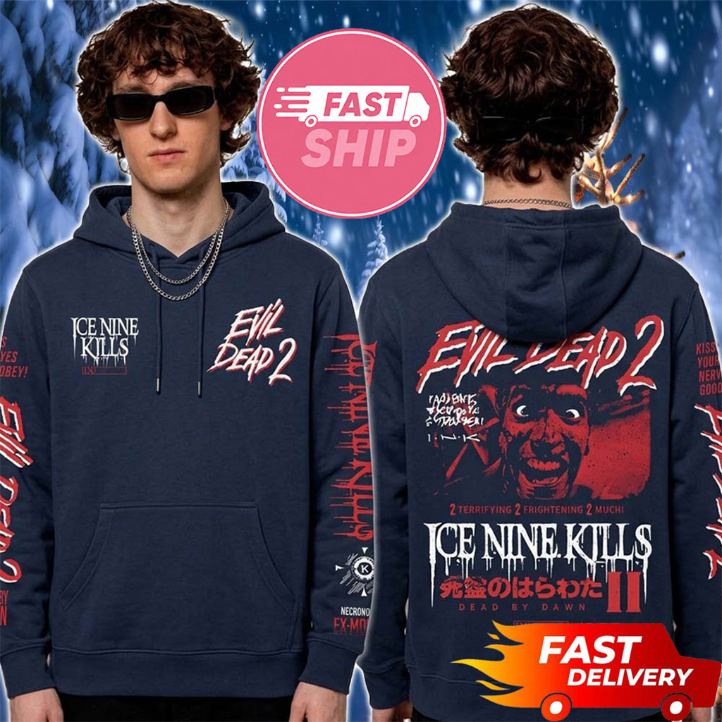 Ice Nine Kills x Evil Dead 2 Dead By Dawn Hoodie Ice Nine Kills Merch Gifts For Him