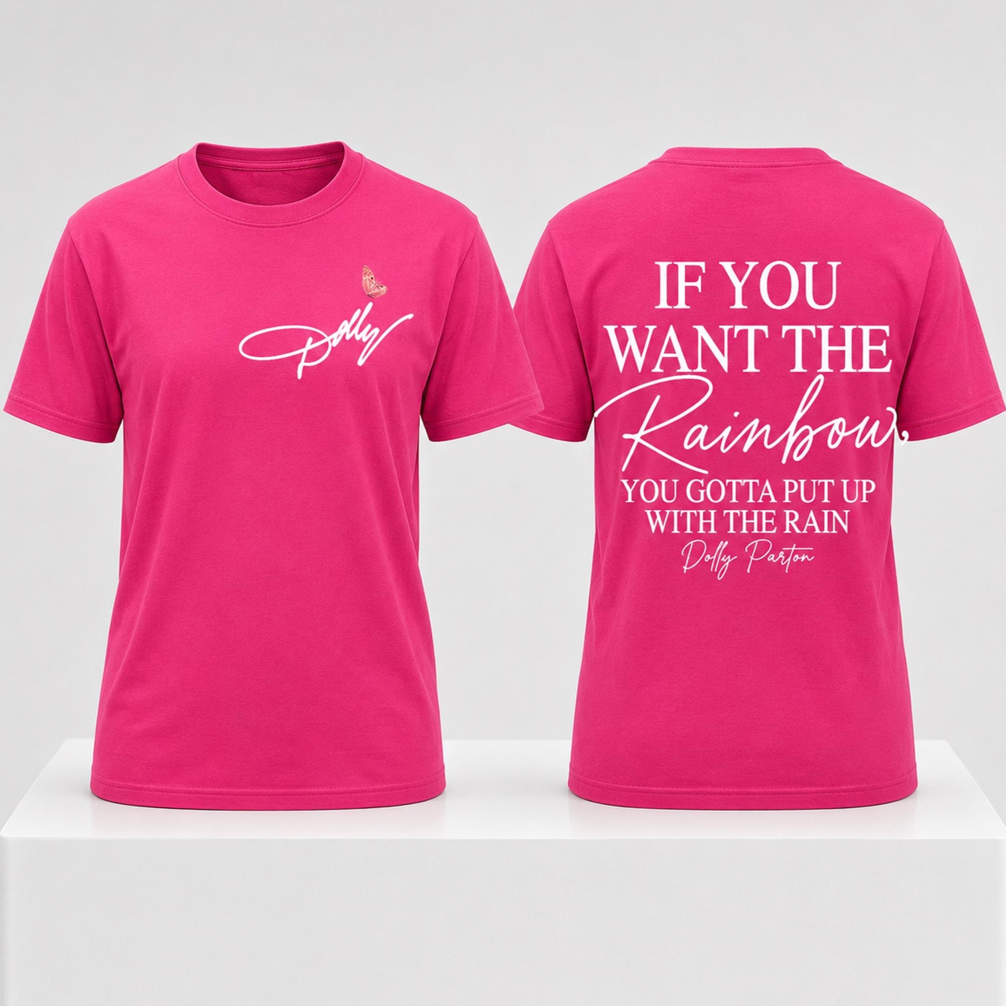 If You Want The Rainbow You Gotta Put Up With The Rain Dolly Parton 2026 Shirt