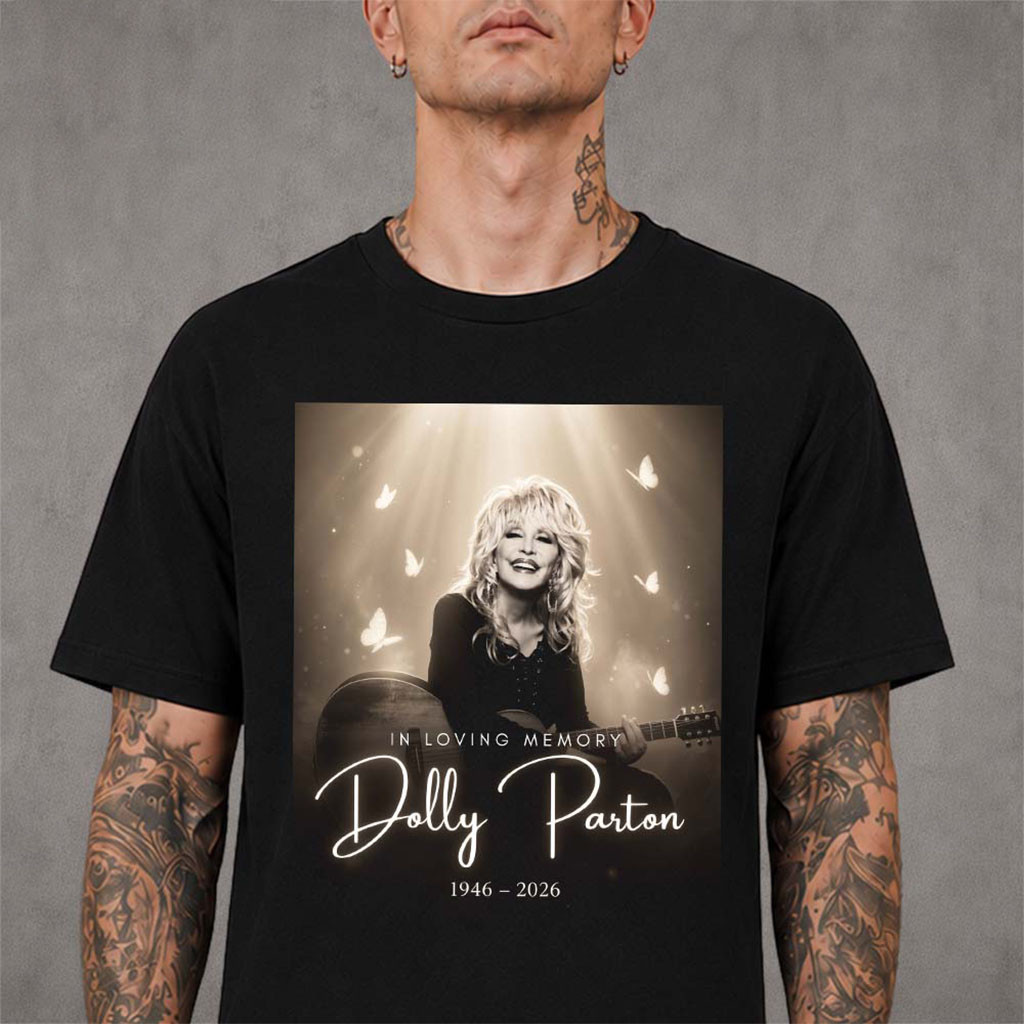 In Loving Memory Dolly Parton 1946-2026 Rest In Peace Shirt RIP Dolly Parton Merch Fan Gifts