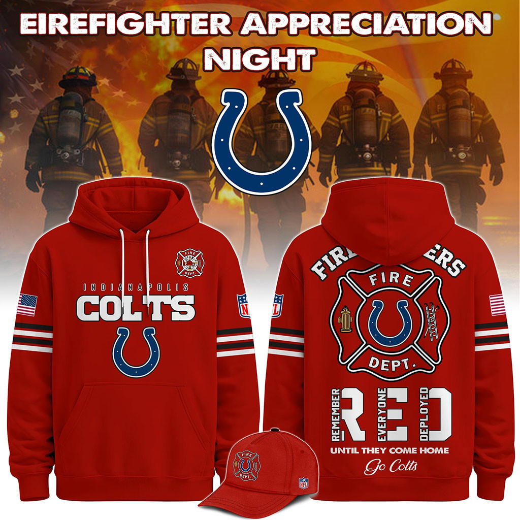 Indianapolis Colts Firefighter Appreciation Night 2026 Hoodie Colts Merch Gift For Fireman