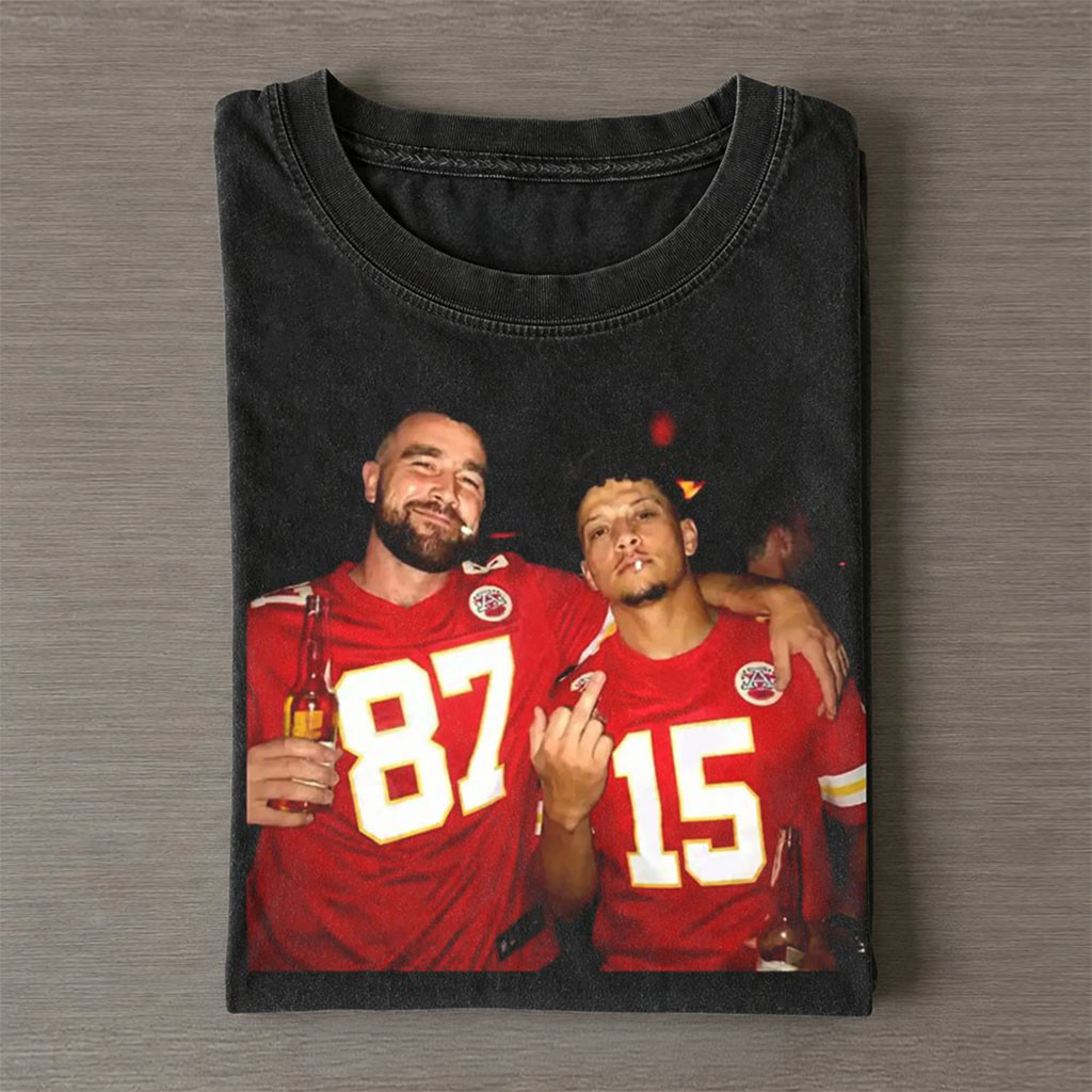 Kansas City Chiefs Travis Kelce And Patrick Mahomes Drinking And Middle Finger Shirt Chiefs Merch