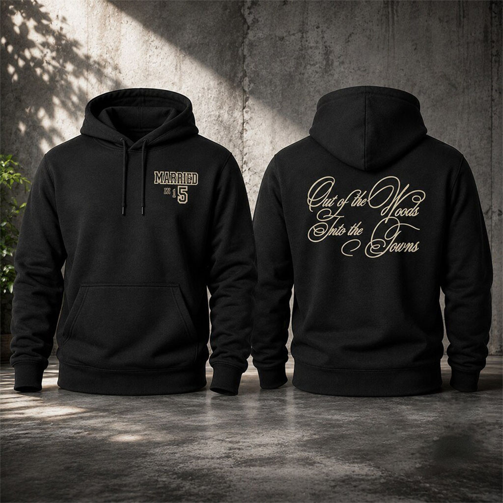 Kat And Jordyn Woods Out Of The Woods Into The Towns Married Wedding Hoodie Gift For Fans