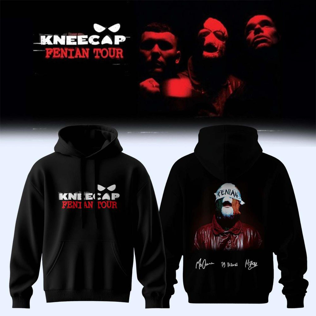 Kneecap Fenian Tour 2026 Irish Hip Hop Signature Hoodie Kneecap Merch Gifts For Hip Hop Fans