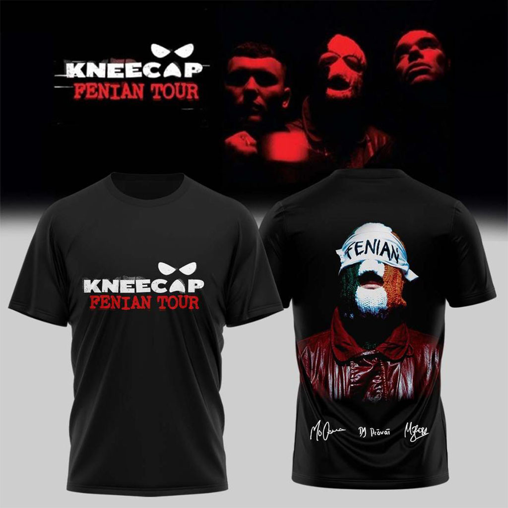 Kneecap Merch Fenian Tour 2026 Irish Hip Hop Signature T-Shirt Gifts For Fans