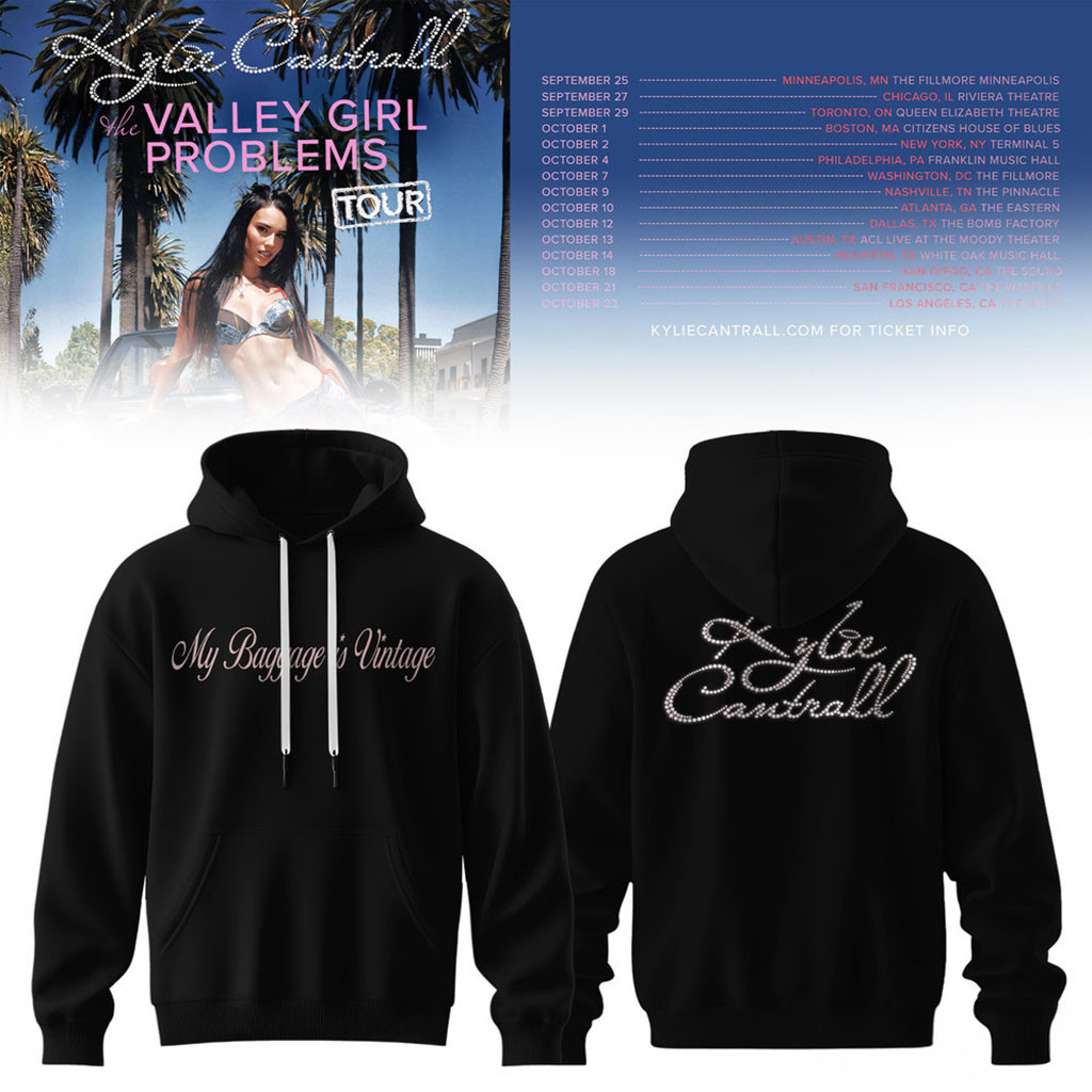 Kylie Cantrall Merch Valley Girl Problems 2026 Tour Hoodie My Baggage Is Vintage Hoodie Fan Gifts
