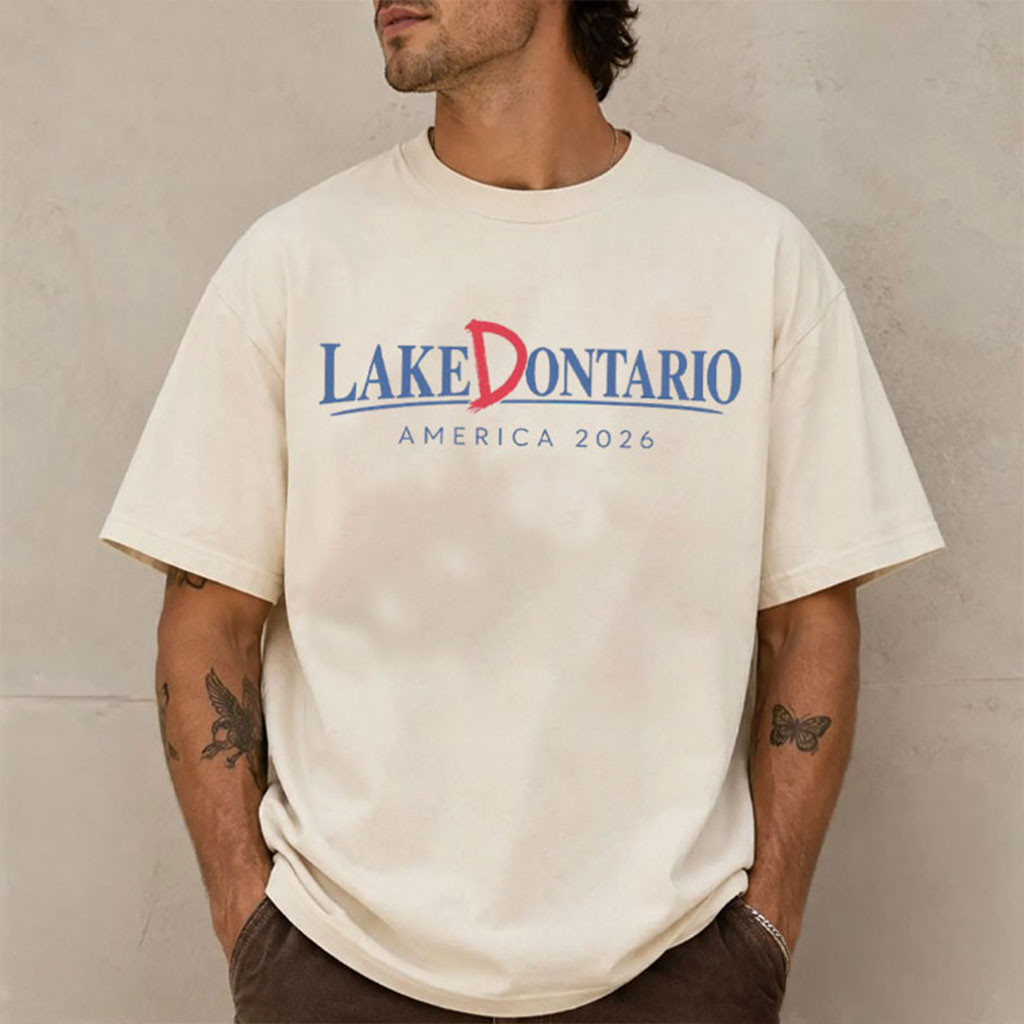 Lake Dontario America 2026 Humor T-Shirt Funny Political Shirt Gift For Friends