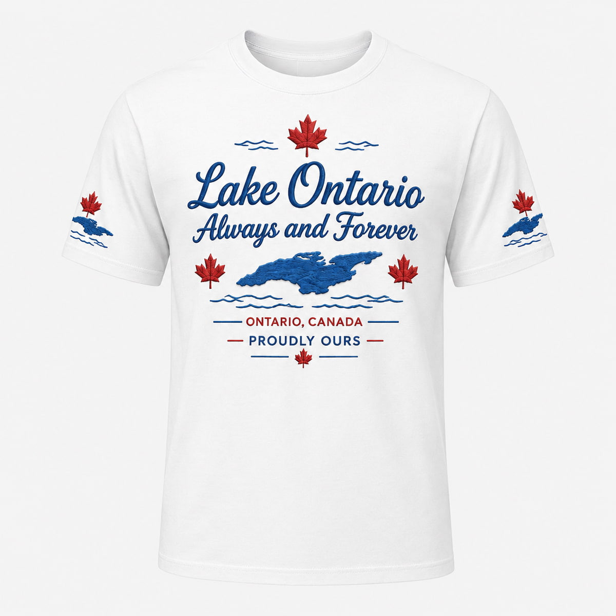 Lake Ontario Always And Forever Canada Proudly Ours Shirt