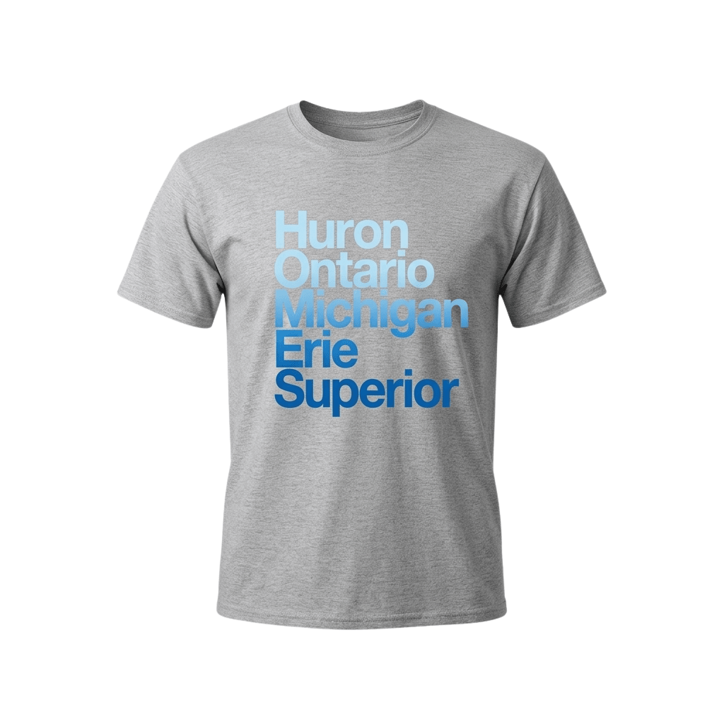 Lake Ontario Huron Ontario Michigan Erie Superior Shirt Lake Ontario Huron Ontario Michigan Erie Superior Shirt