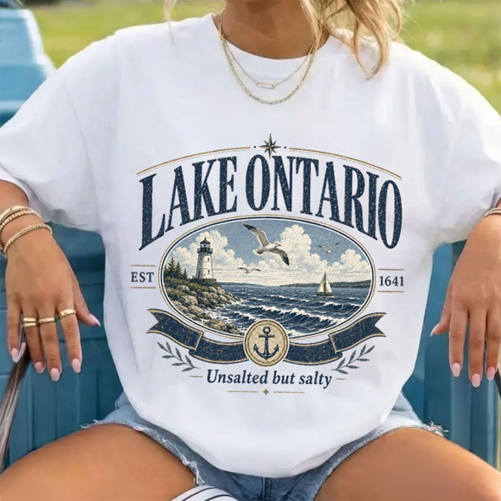 Lake Ontario Unsalted But Salty Not Lake America Shirt Anti Trump T-Shirt FDT Gifts