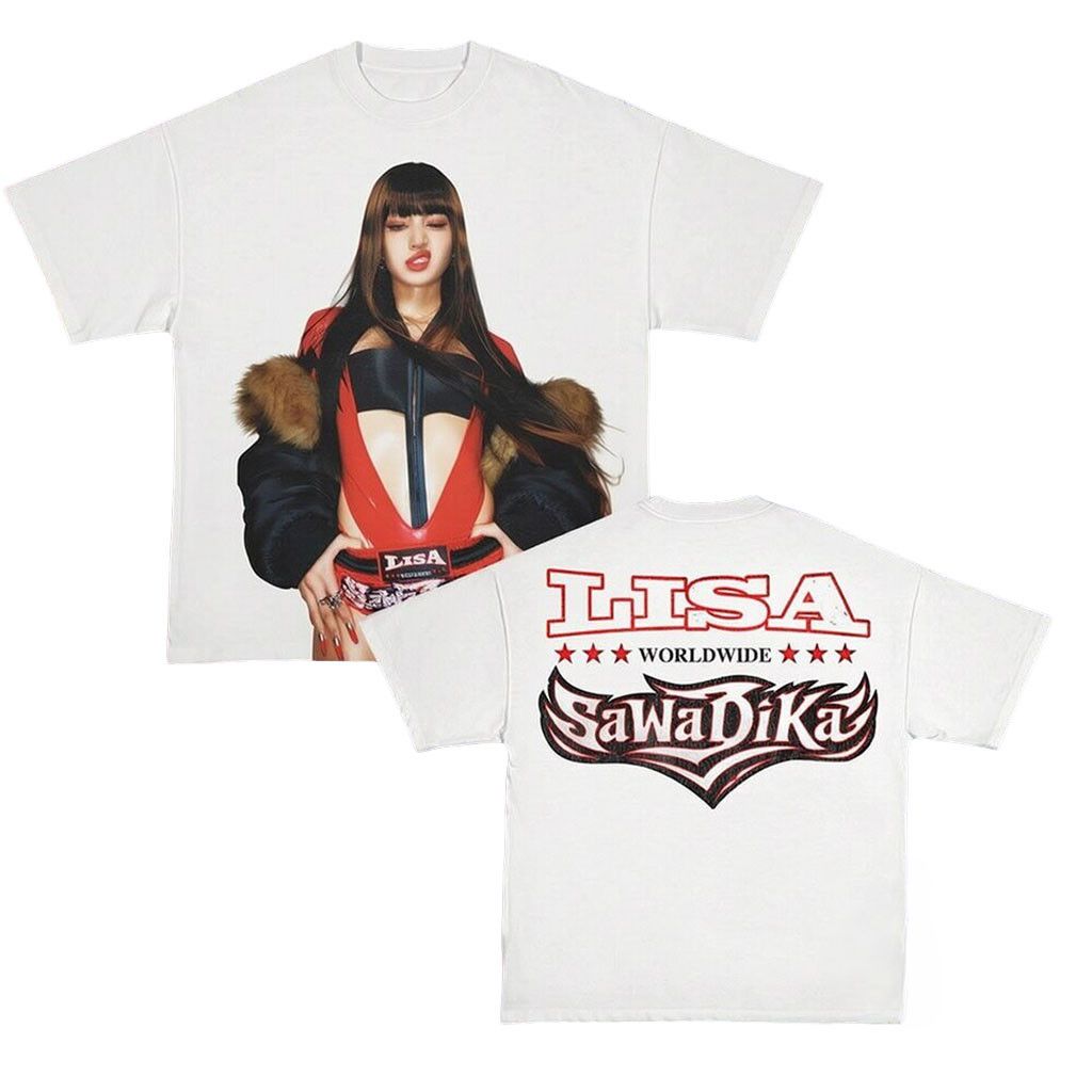 Lisa Sawadika Worldwide Shirt Lisa Blackpink Merch Best Gift For Kpop Lovers