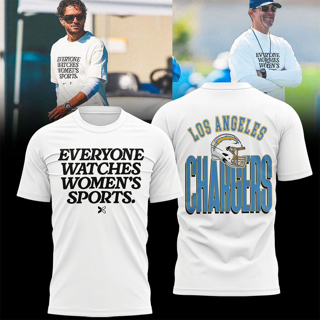 Los Angeles Chargers Everyone Watches Women's Sports Shirt LA Chargers Merch Fan Gifts