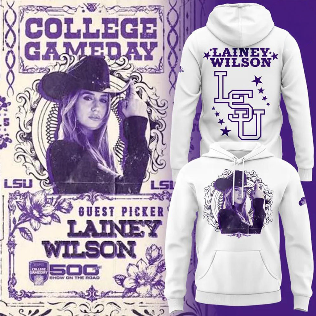 LSU Tigers Football x Lainey Wilson College GameDay 2026 Hoodie LSU Tigers Merch White