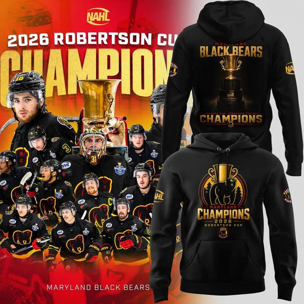 Maryland Black Bears Merch 2026 NAHL Robertson Cup Champions Hoodie Hockey Fan Gifts