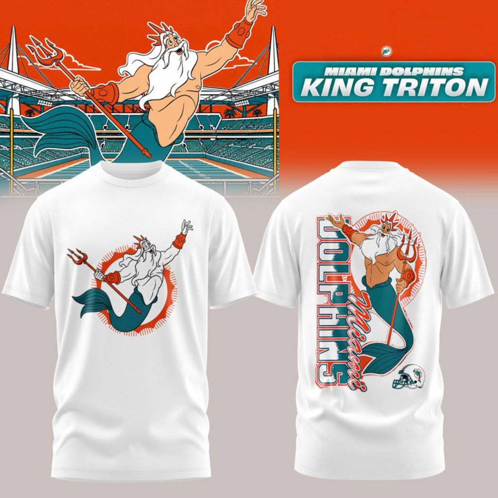 Miami Dolphins King Triton White T-Shirt Dolphins Merch Gift Ideas For Football Lovers