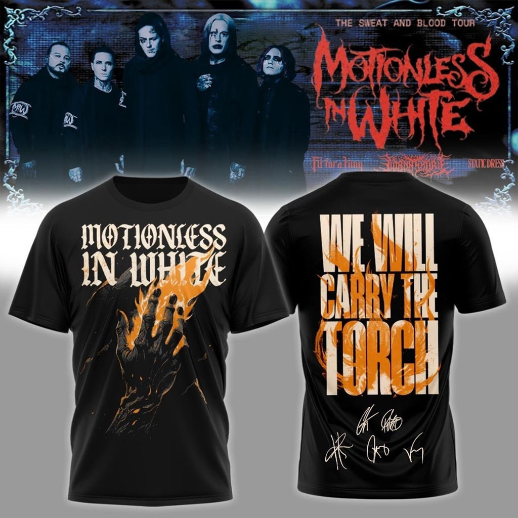 Motionless In White Merch The Sweat And Blood Tour Signed 2026 T-Shirt We Will Carry The Forch