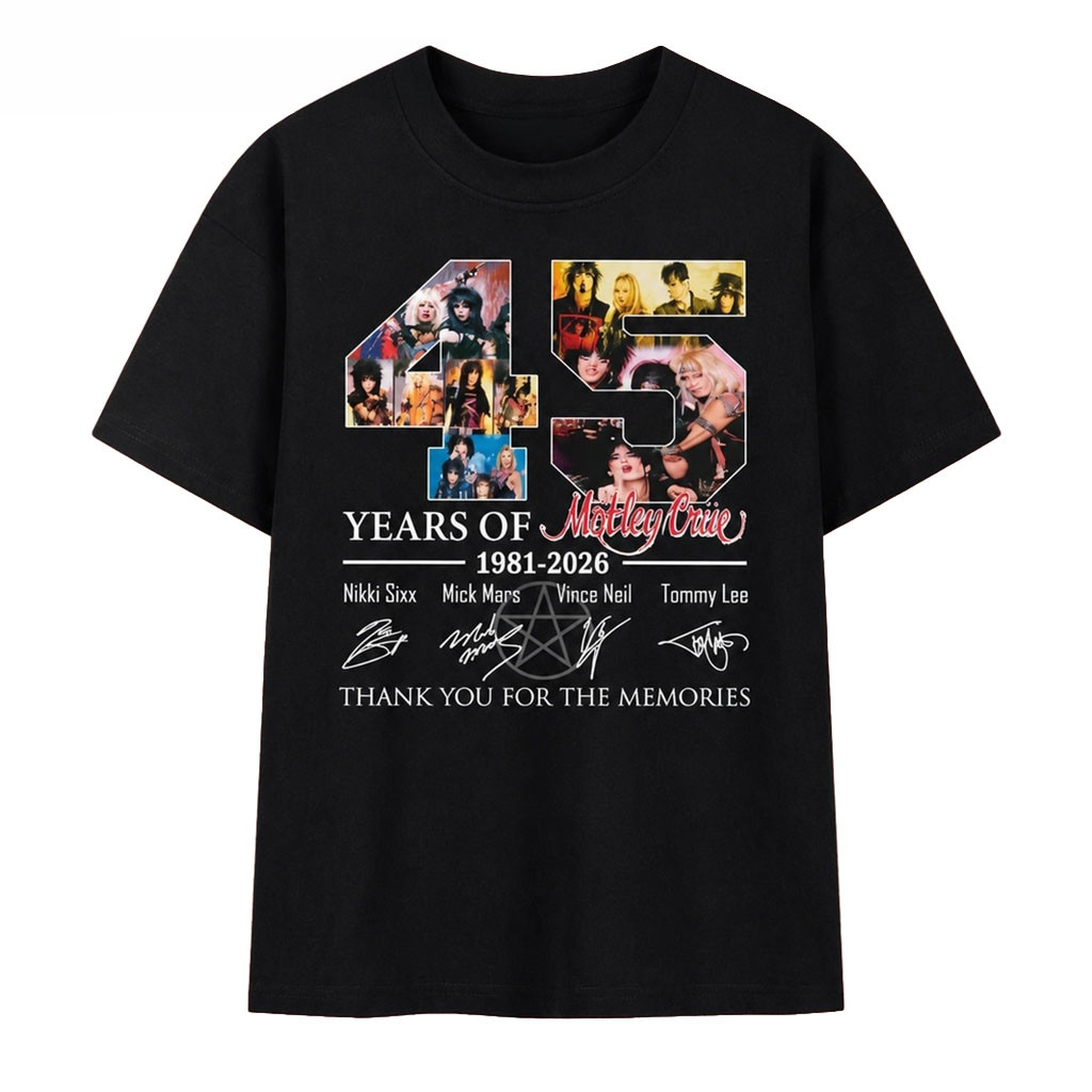 Motley Crue 45 Years Of 1981 2026 Anniversary Signatures T-Shirt Motley Crue Merch Fan Gifts