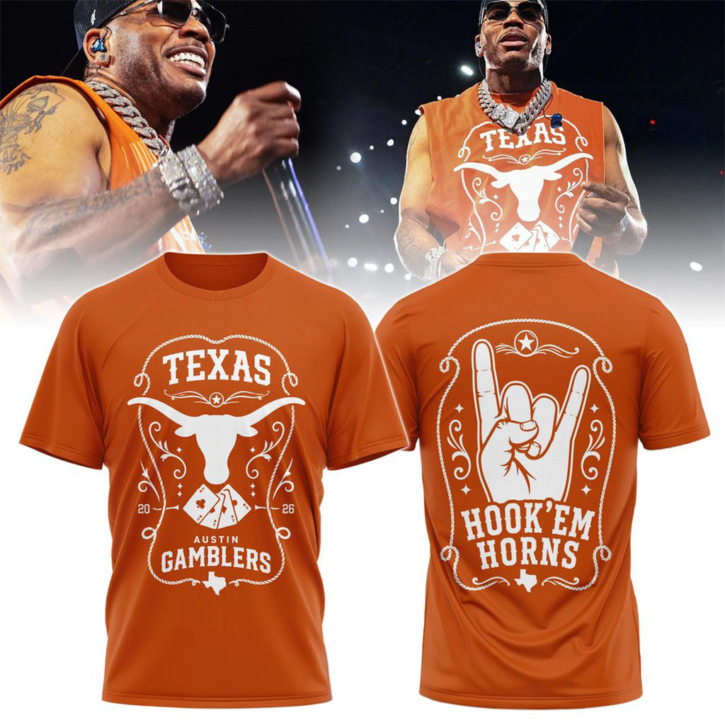 Nelly x Texas Longhorns x Austin Gamblers 26 Special Shirt Longhorns Merch Gifts For Fan
