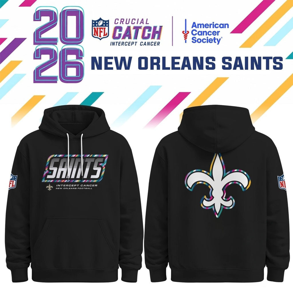 New Orleans Saints NFL Crucial Catch 2026 Black Hoodie NO Saints Merch Best Football Gifts