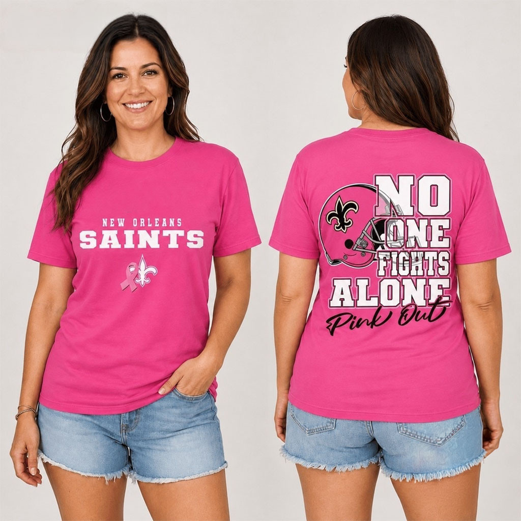 New Orleans Saints No One Fight Alone Pink Out T-Shirt Saints Merch Football Fan Gift Ideas