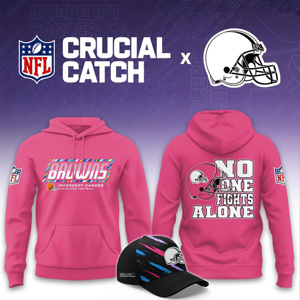 NFL Crucial Catch Merch 2026 Cleveland Browns No One Fights Alone Pink Hoodie Football Fan Gift