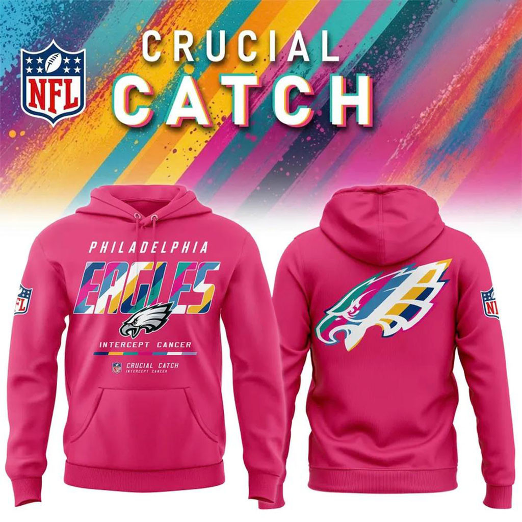 NFL Crucial Catch Merch 2026 Philadelphia Eagles Crucial Catch Intercept Cancer Hoodie Pink