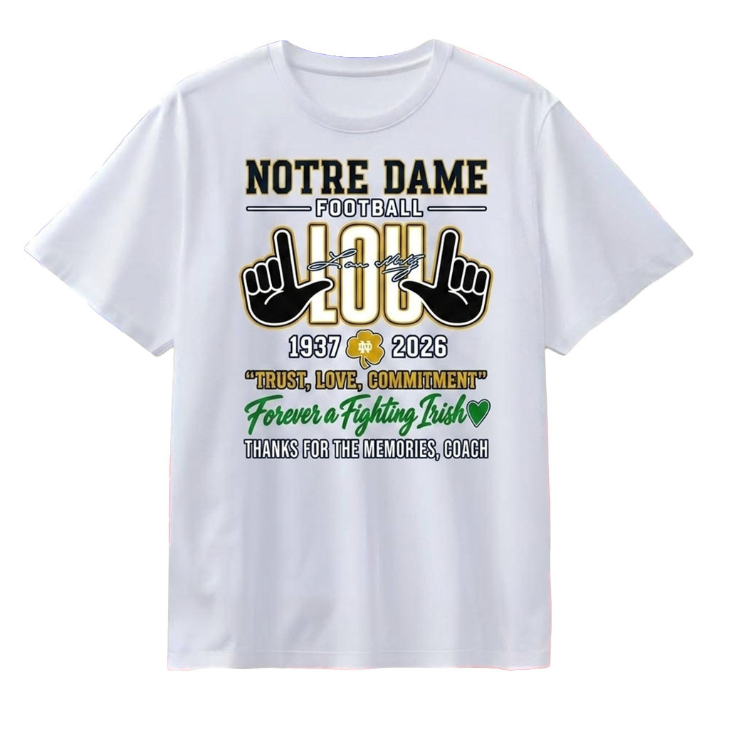Notre Dame Fighting Irish Football Coach Lou Holtz Tribute T-Shirt Fighting Irish Merch Fan Gift