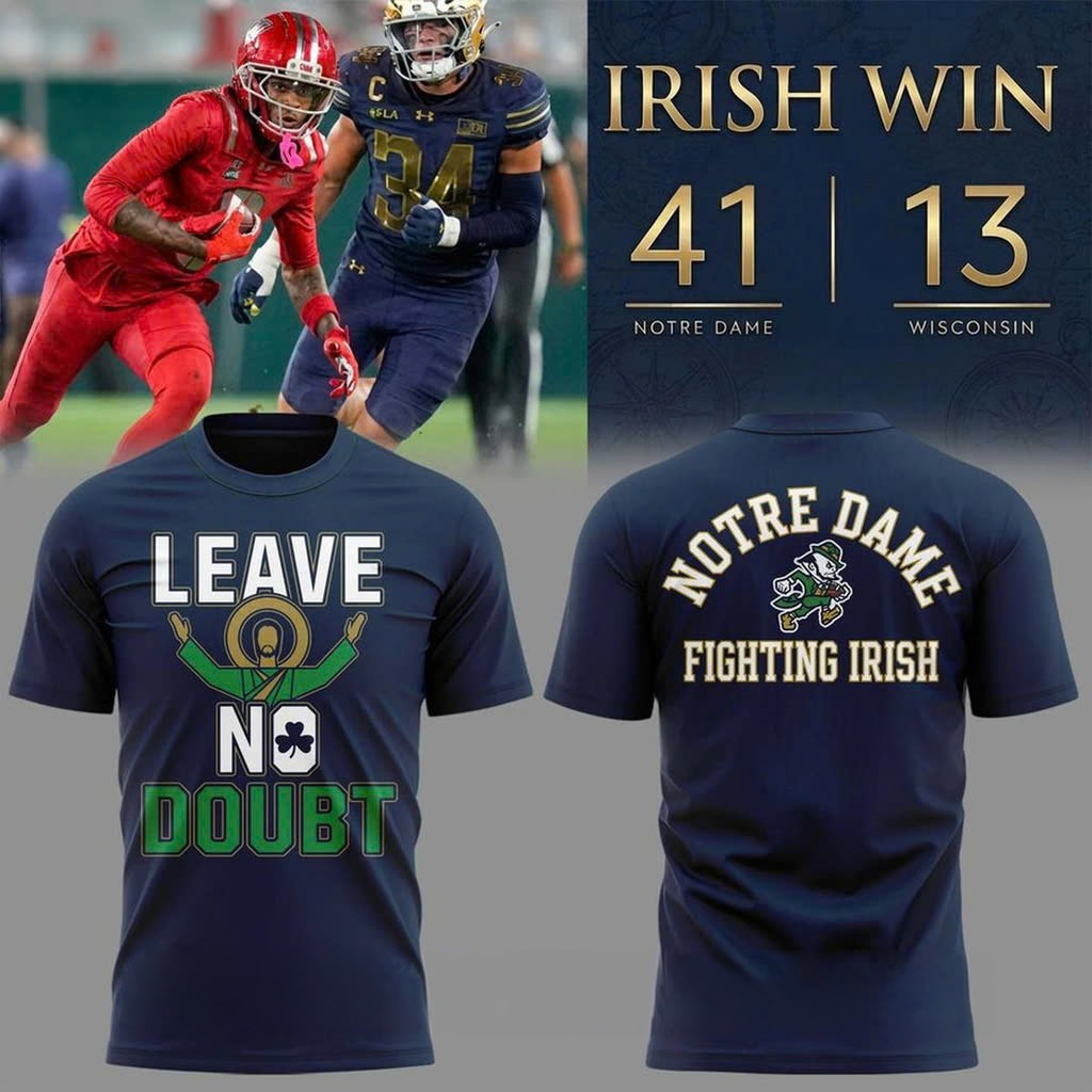 Notre Dame Fighting Irish Merch 2026 Notre Dame Leave No Doubt T-Shirt Football Fan Gear Navy