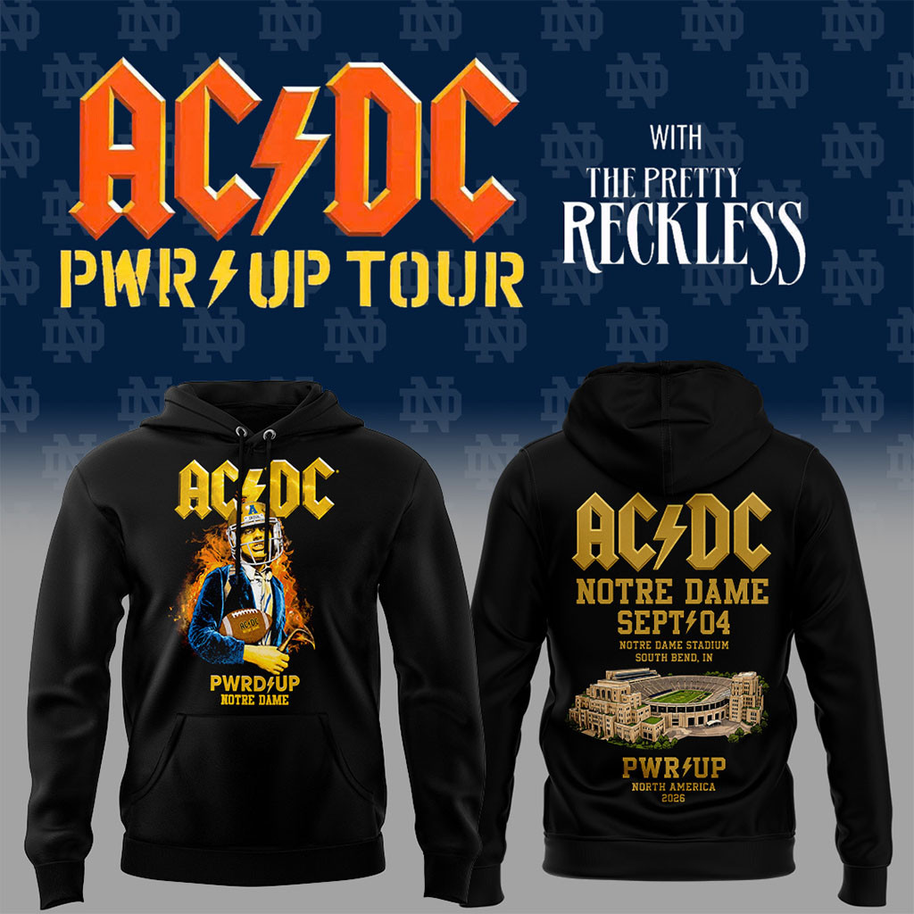 Notre Dame X AC DC Merch 2026 PWR UP Tour Hoodie AC DC Concert Merch Gift For Music Lovers