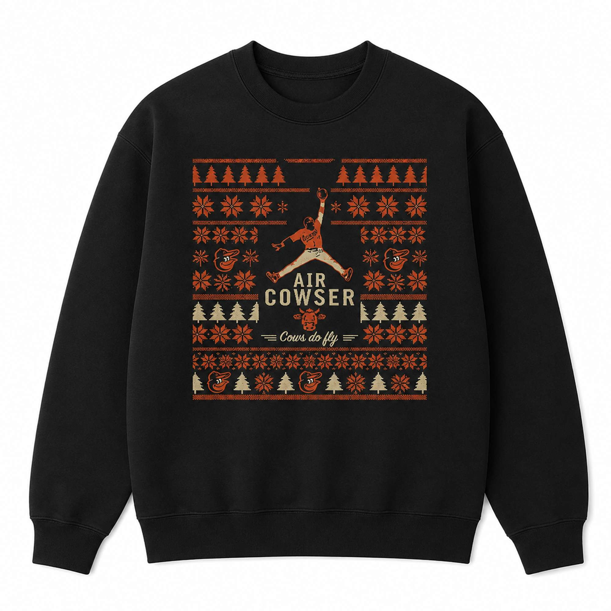 Orioles Air Cowser Cows Do Fly Ugly Christmas Sweatshirt Baltimore Orioles Merch Fan Gifts Orioles Air Cowser Cows Do Fly Ugly Christmas Sweatshirt Baltimore Orioles Merch Fan Gifts