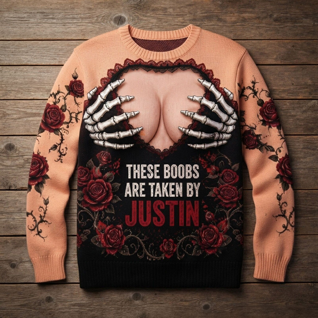 Personalized Gothic Naughty Skeleton Sweater These Boobs Are Taken Funny Jumper Halloween Gift