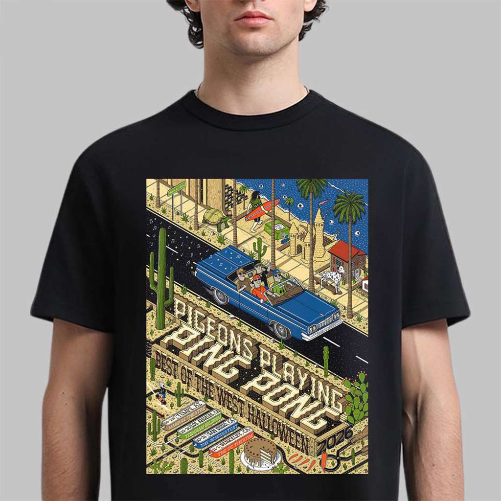 Pigeons Playing Ping Pong Merch Best Of The West Halloween 2026 T-Shirt Band Fan Gifts Pigeons Playing Ping Pong Merch Best Of The West Halloween 2026 T-Shirt Band Fan Gifts