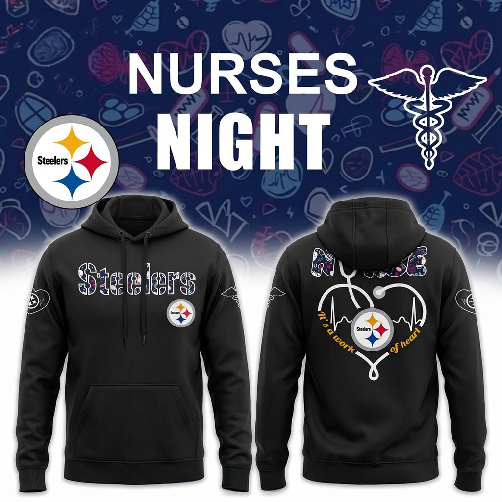 Pittsburgh Steelers Nurses Night 2026 Hoodie Pittsburgh Steelers Merch Present For Nurses Pittsburgh Steelers Nurses Night 2026 Hoodie Pittsburgh Steelers Merch Present For Nurses