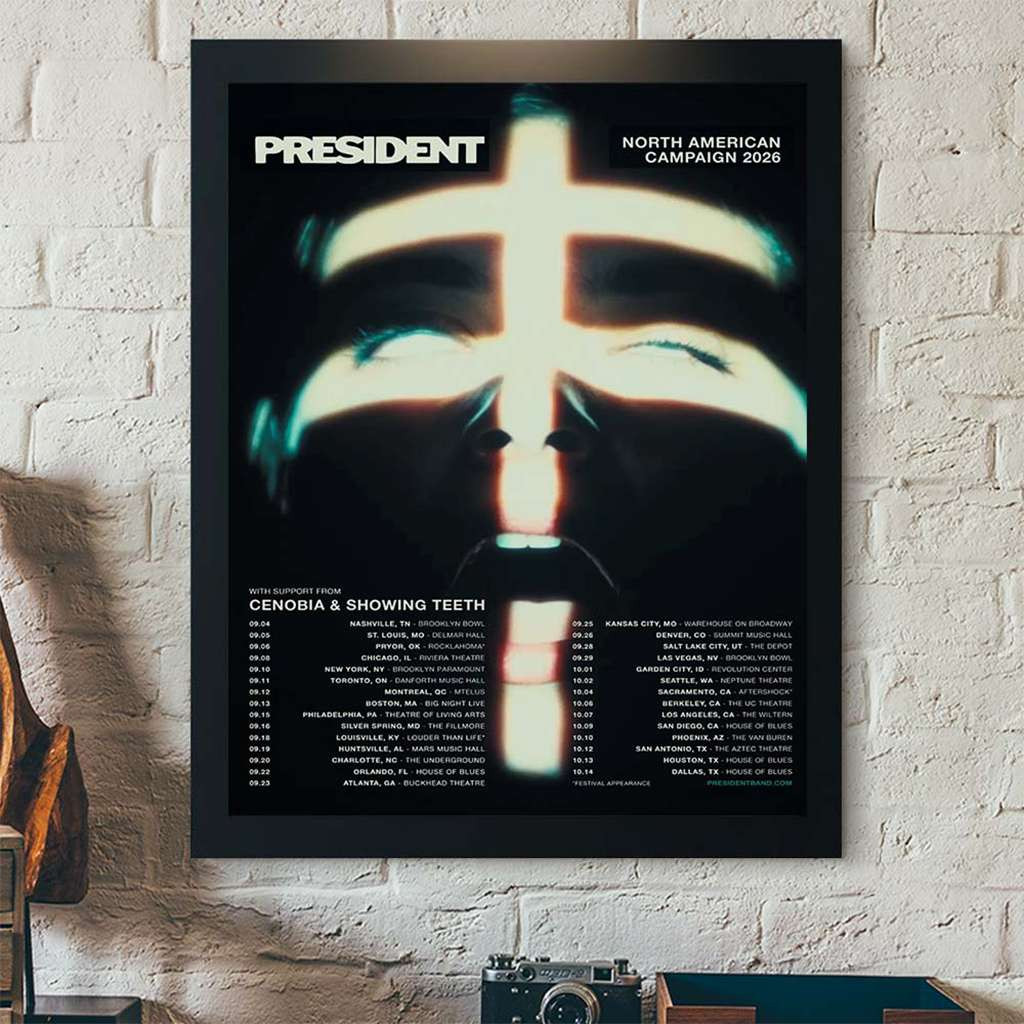 President North American Campaign 2026 Tour Merch Poster President Band Merch Cool Wall Art