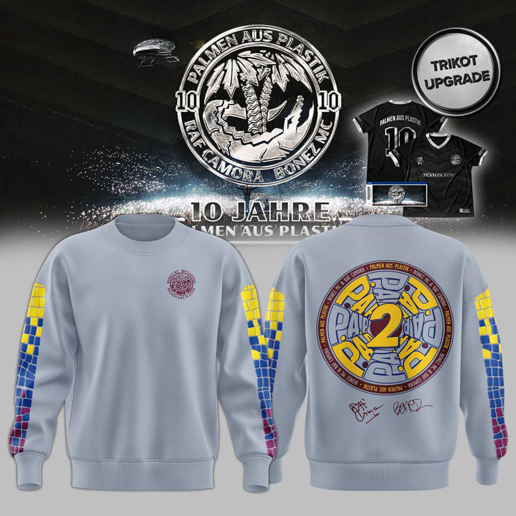RAF Camora And Bonez MC 10 Jahre Palmen aus Plastik Tour 2026 Signed Sweatshirt Gift for Fans