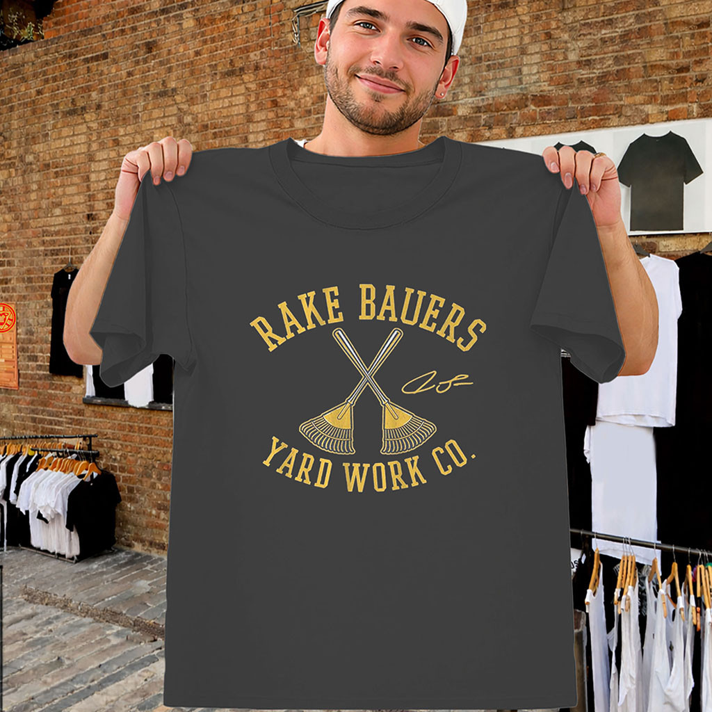 Rake Bauers Shirt Jake Bauers Milwaukee Brewers Yard Work Tee Brewers Merch Fan Gifts Rake Bauers Shirt Jake Bauers Milwaukee Brewers Yard Work Tee Brewers Merch Fan Gifts