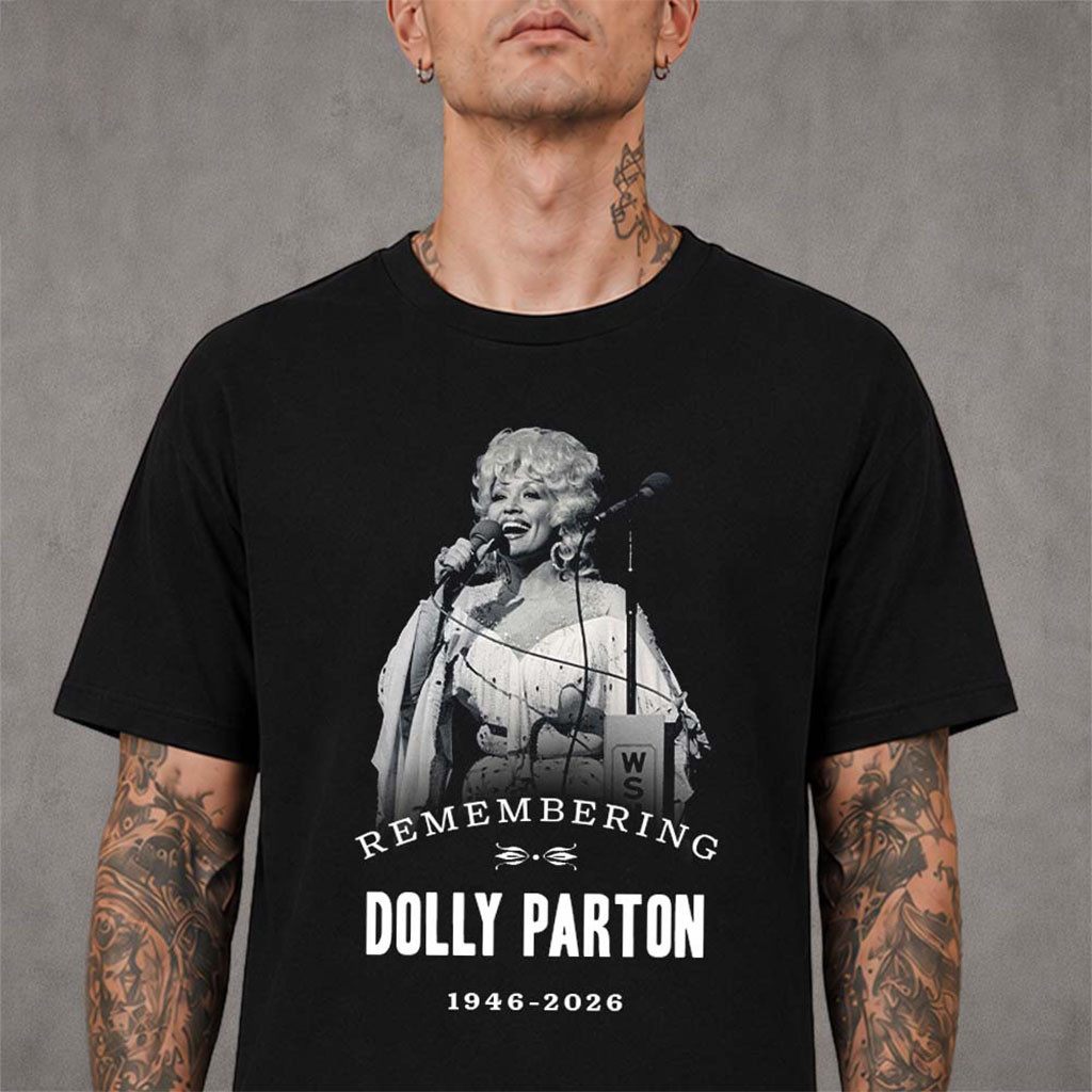 Remembering Dolly Parton RIP 1946 2026 T-Shirt Thank You For The Memorial Dolly Parton Merch