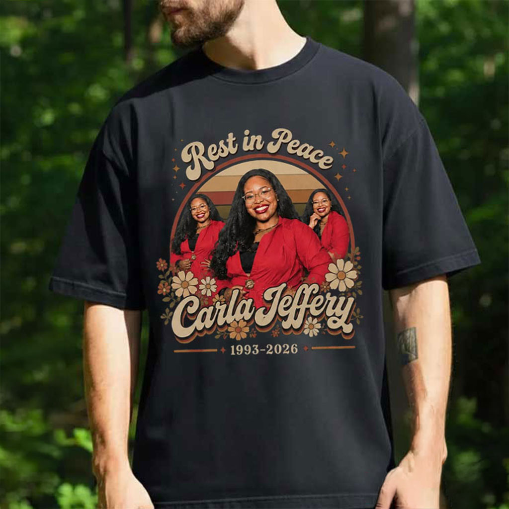 Rest In Peace Carla Jeffery 1993 2026 T-Shirt Tribute ToCarla Jeffrey Merch Movie Fan Gifts
