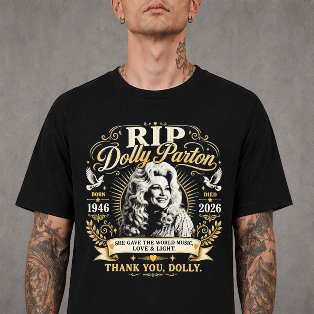RIP Dolly Parton Thank You Dolly 1946 2026 T-Shirt Memories Dolly Parton Merch Fan Gifts