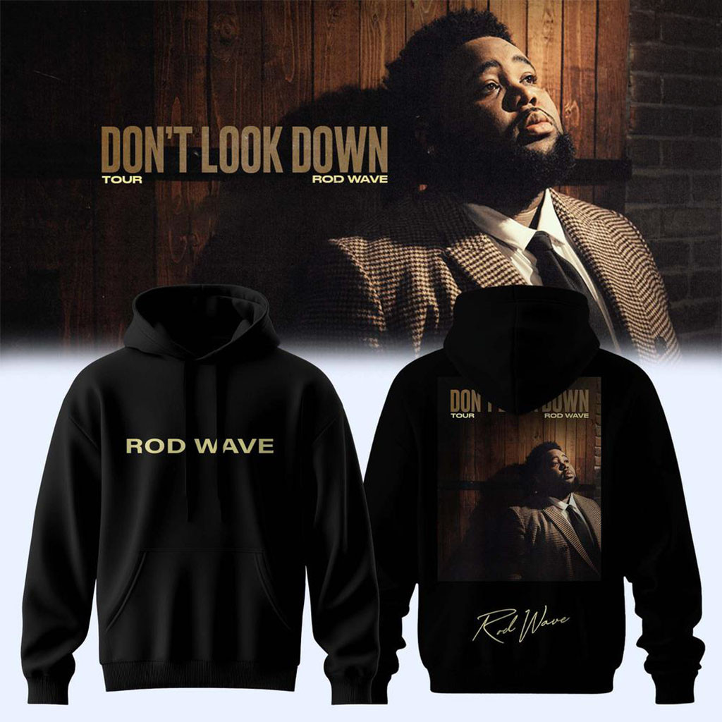 Rod Wave Don't Look Down Tour 2026 Music Concert Signature Hoodie Rod Wave Merch Gift For Fan